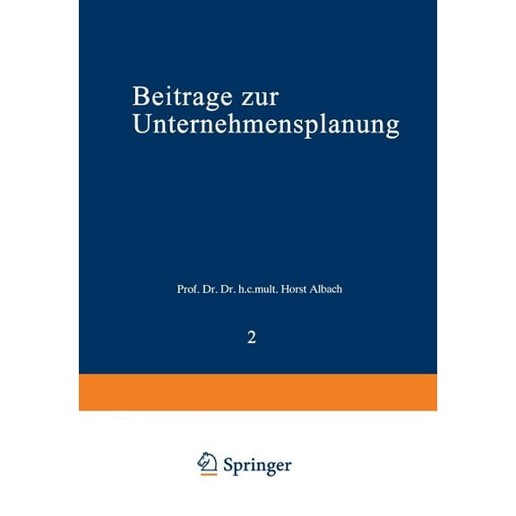 Usw-Schriften Für Führungskräfte Beiträge Zur Unternehmensplanung, Book 2, (Paperback)