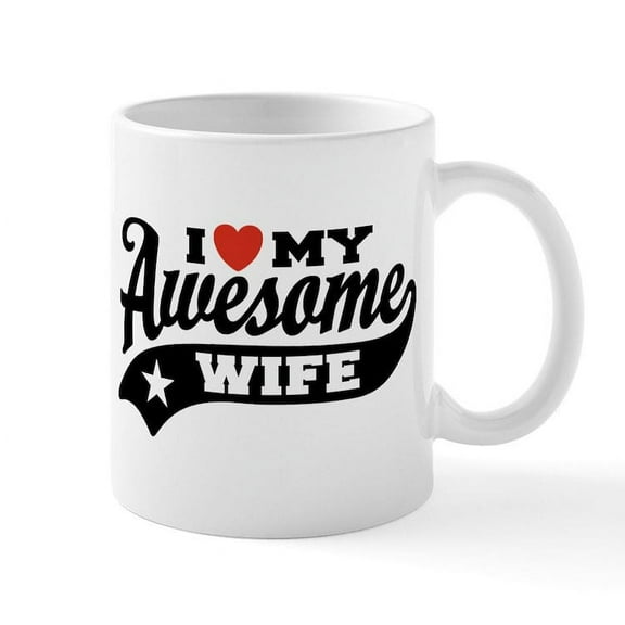 CafePress - I Love My Awesome Wife Mug - 11 oz Ceramic Mug - Novelty Coffee Tea Cup
