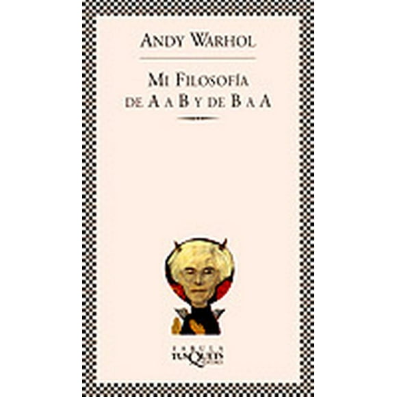 Mi filosofía de A a B y de B a A Maxi-Tusquets 9788483105894