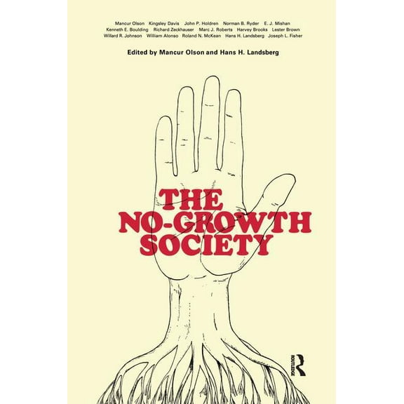 The No-Growth Society, (Paperback)
