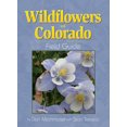 thumbnail image 1 of Pre-Owned Wildflowers of Colorado Field Guide (Paperback) 1591931614 9781591931614, 1 of 1