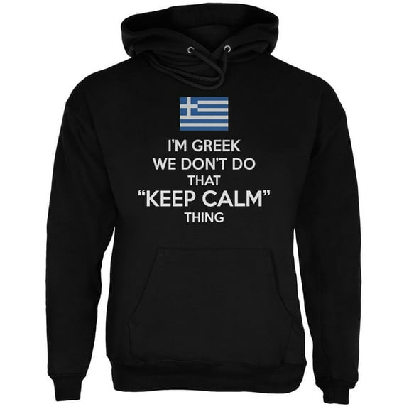Don't Do Calm - Greek Black Adult Hoodie - X-Large