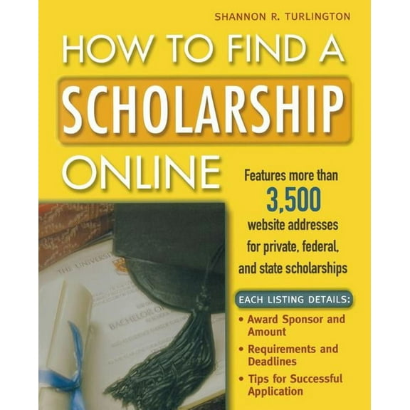 How to Find a Scholarship Online (Paperback)