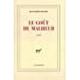 thumbnail image 1 of Le gout du malheur: Roman (French Edition), 1 of 1