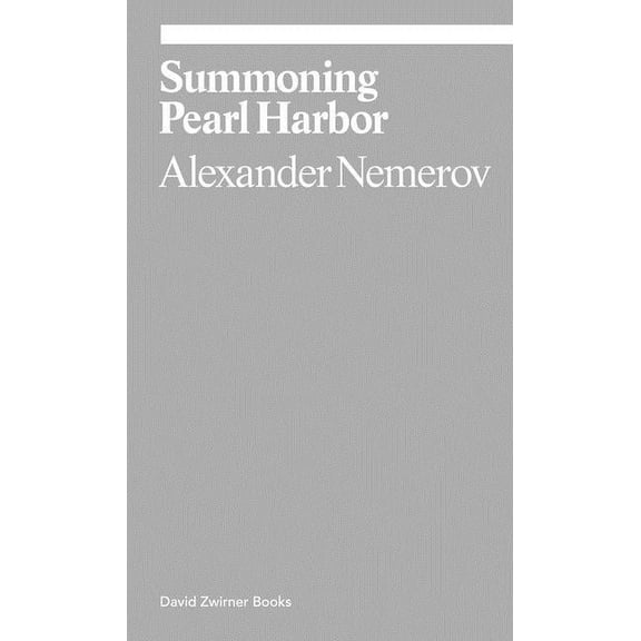 ekphrasis: Summoning Pearl Harbor (Paperback)