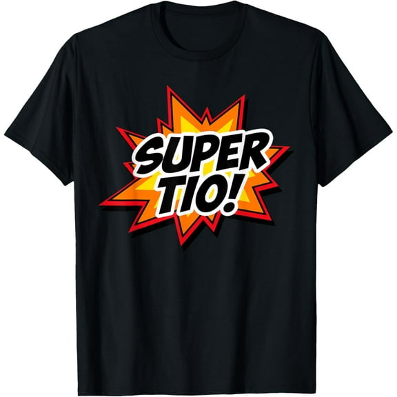 Super Tío Super Uncle Spanish Tío Superhero T-Shirt