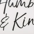 thumbnail image 3 of Benzara Wall Art with Always Stay Humble and Kind Typography, Brown and White, 3 of 5