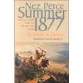 thumbnail image 1 of Pre-Owned Nez Perce Summer, 1877: The U.S. Army and Nee-Me-Poo Crisis (Hardcover) 0917298683 9780917298684, 1 of 1