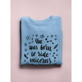 thumbnail image 3 of Born To Ride Unicorns Quote Sweatshirt Women -Image by Shutterstock, Female Small, 3 of 4