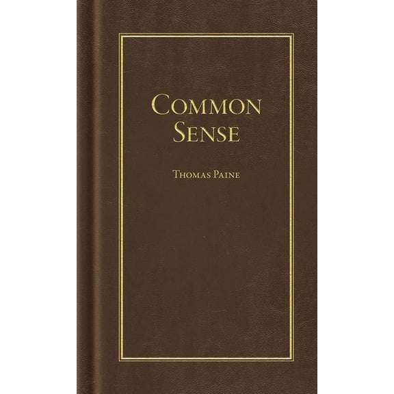 Books of American Wisdom Common Sense, (Hardcover)