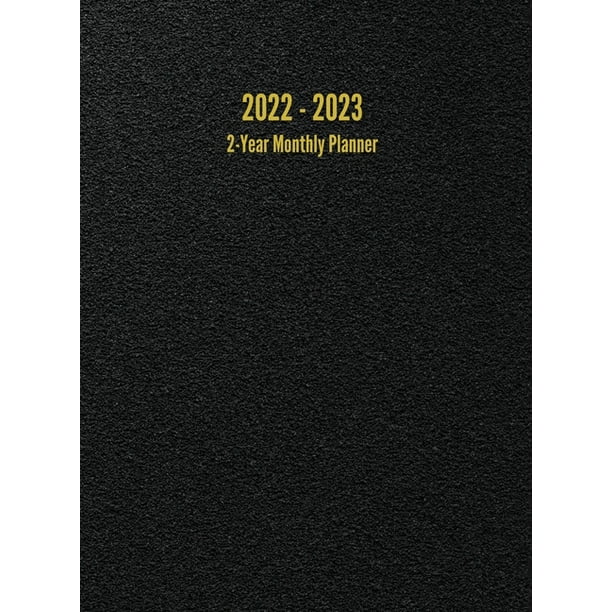 2022 - 2023 2-Year Monthly Planner: 24-Month Calendar (Black