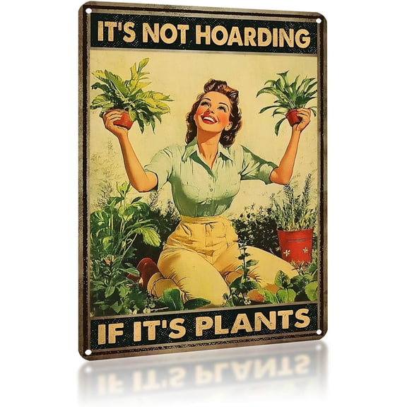 Vintage Gardening Metal Signs It's Not Hoarding If It's Plants Funny Tin Sign Retro Wall Decor for Home Garden Yard Grennhouse 8×12 Inch