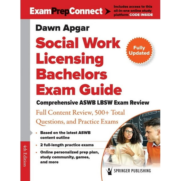 Social Work Licensing Bachelors Exam Guide: Comprehensive ASWB Lbsw Exam Review with Full Content Review, 500  Total Que, (Paperback)