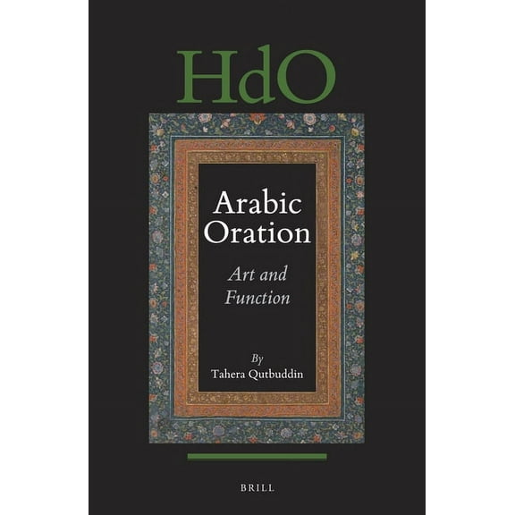 Arabic Oration: Art and Function, (Paperback)