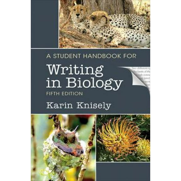 Pre-Owned A Student Handbook for Writing in Biology (Paperback) 1319121810 9781319121815