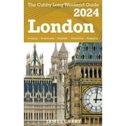 LONDON The Cubby 2024 Long Weekend Guide (Paperback)