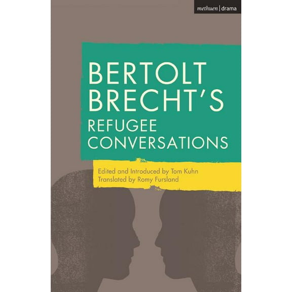 Bertolt Brecht's Refugee Conversations, (Paperback)