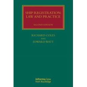 Ship Registration: Law and Practice
