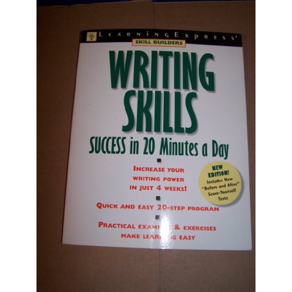 Pre-Owned Writing Skills Success in 20 Minutes a Day (Learning Express Skill Builders) (Second Edition), 9781576851289, 1576851281, Paperback, 2 edition
