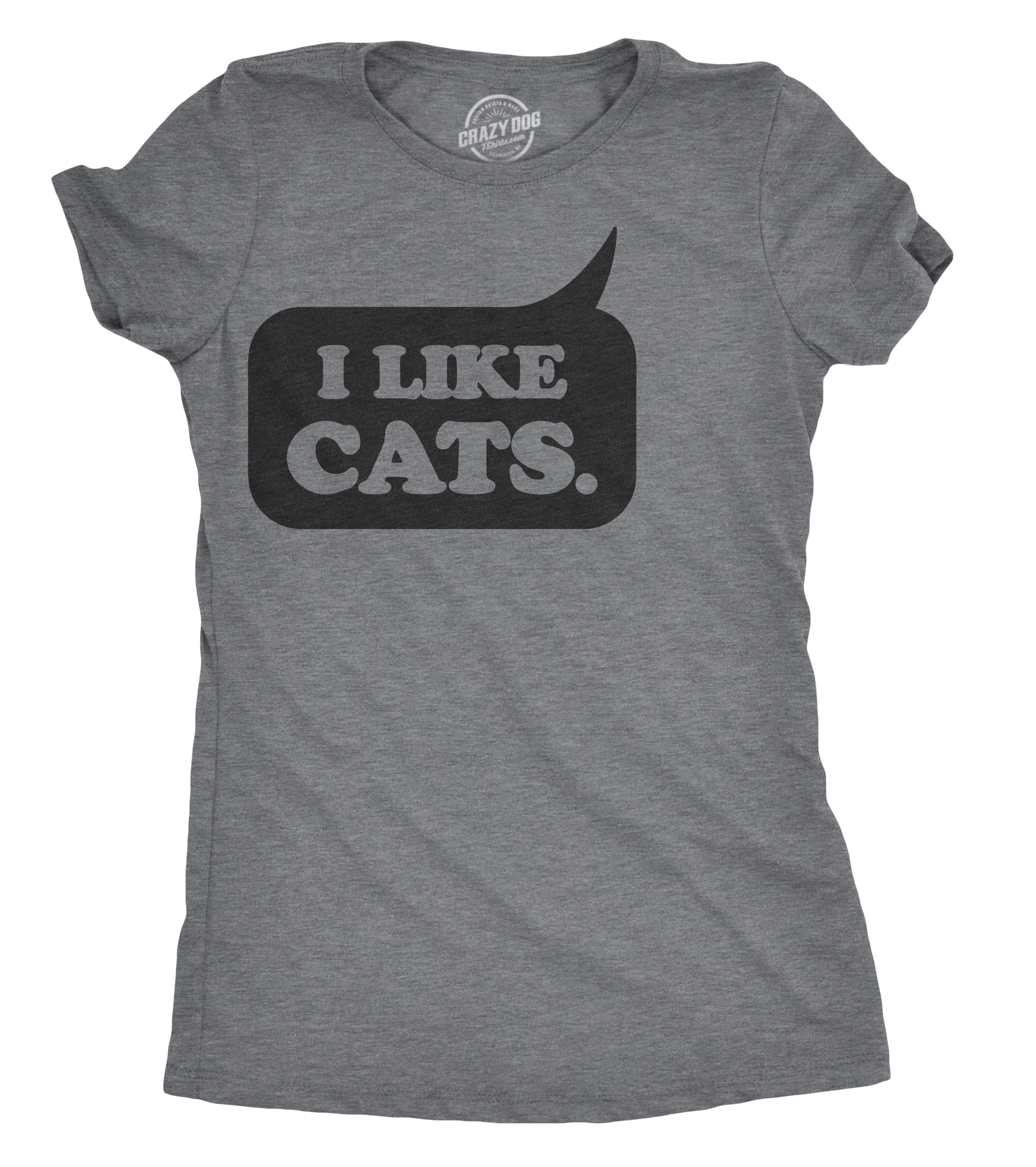 Womens I Like Cats Speech Bubble Tshirt Funny Crazy Cat Lady Tee