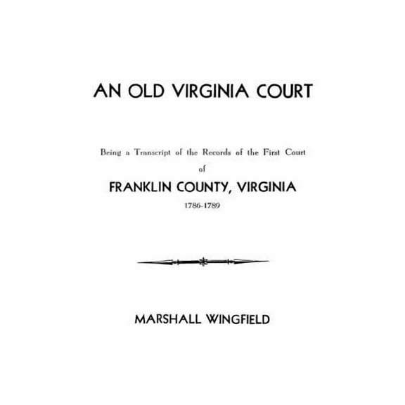 Old Virginia Court (Paperback) by Marshall Wingfield