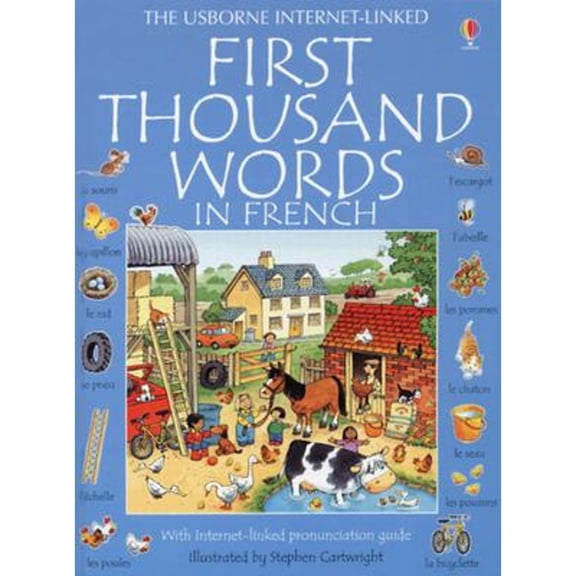Pre-Owned First Thousand Words in French (English and French Edition) (Hardcover) 0794502830 9780794502836