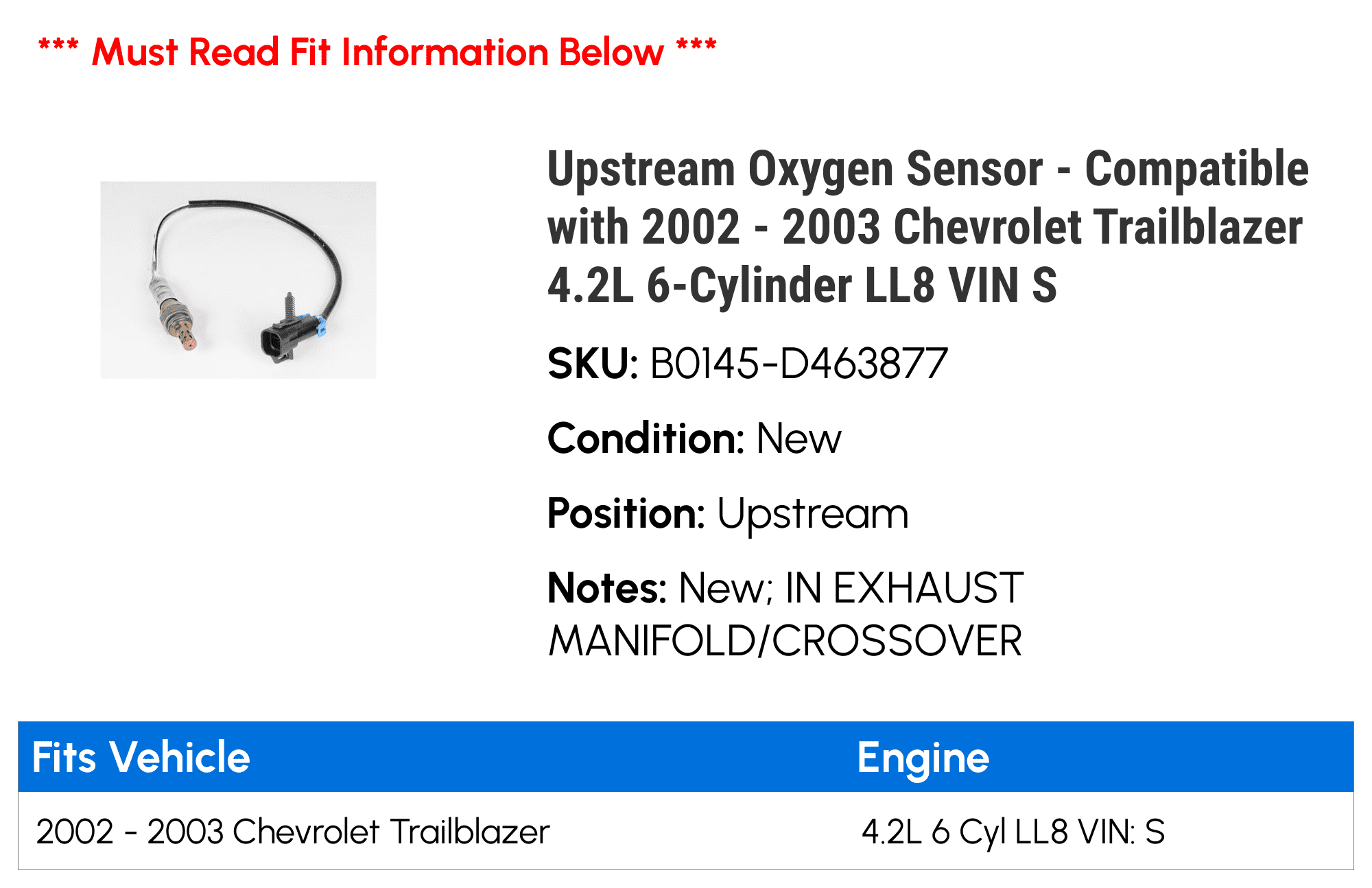 Upstream Oxygen Sensor - Compatible with 2002 - 2003 Chevy Trailblazer 4.2L 6-Cylinder LL8 VIN S