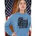 thumbnail image 2 of All American Teacher Hoodie Women -Image by Shutterstock, Female x-Large, 2 of 4