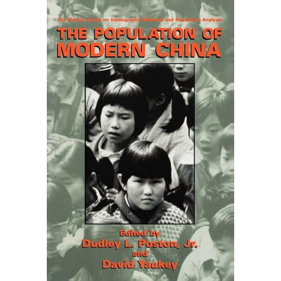 The Springer Demographic Methods and Pop The Population of Modern China, Book 18, (Paperback)