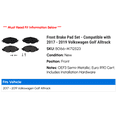 thumbnail image 2 of Front Brake Pad Set - Compatible with 2017 - 2019 Volkswagen Golf Alltrack 2018, 2 of 2