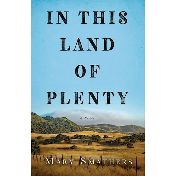 In This Land of Plenty, (Paperback)
