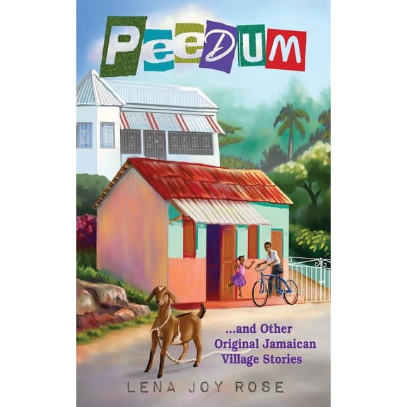 Peedum and Other Original Jamaican Village Stories, (Paperback)