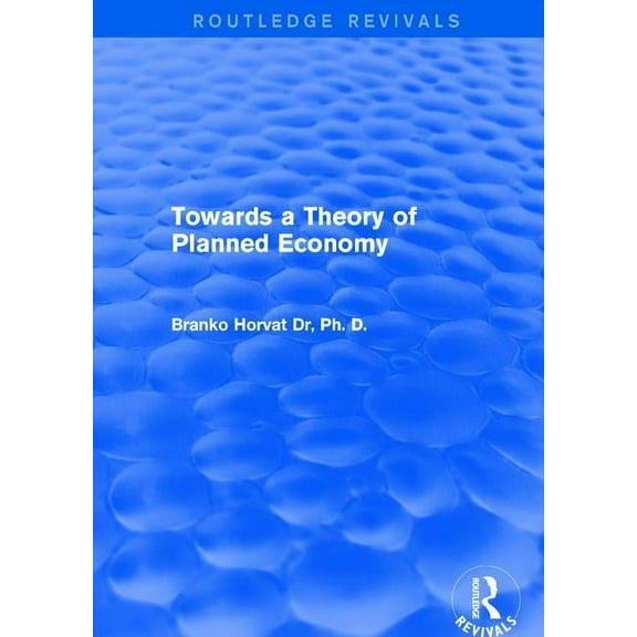 Towards a Theory of Planned Economy, (Paperback)