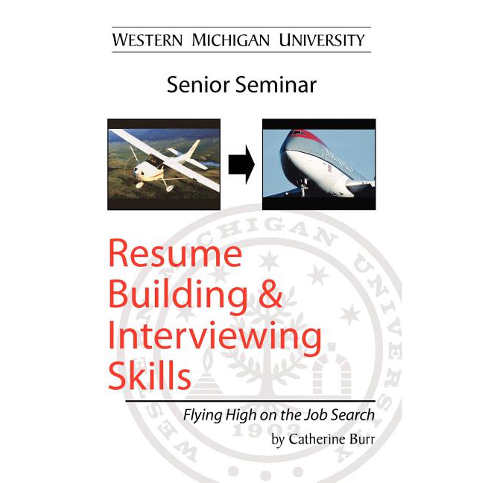 Resume Building and Interviewing Skills (Paperback)