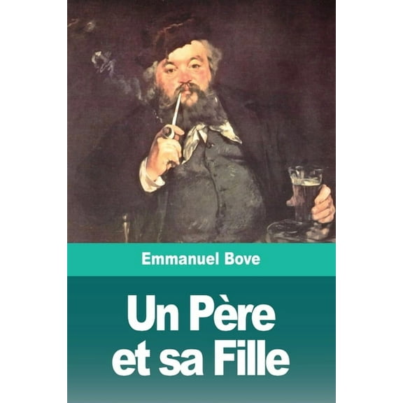 Un Père et sa Fille, (Paperback)
