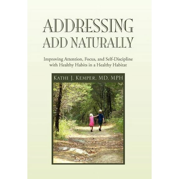 Addressing ADD Naturally, (Hardcover)