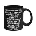 thumbnail image 2 of amangny Nice Neurosurgeon Gifts, Neurosurgeon: Where Miracles Happen Daily, And We, Useful 15oz Mug For Men Women, Cup From Boss, 2 of 5