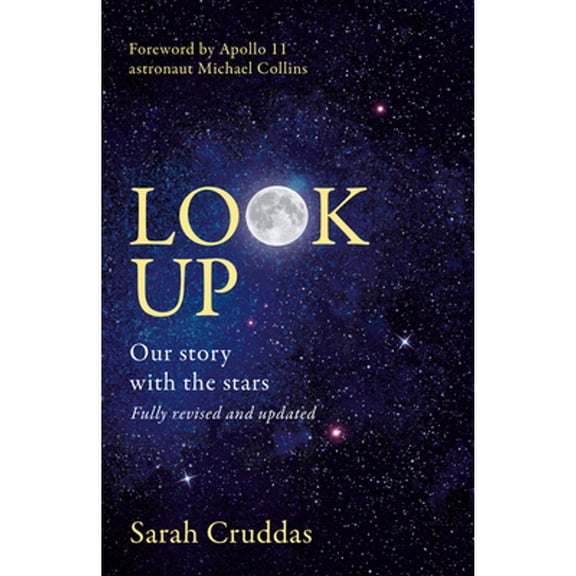 Pre-Owned Look Up: Our Story with the Stars (Paperback) 0008358311 9780008358310
