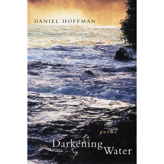 Darkening Water: Poems, (Paperback)