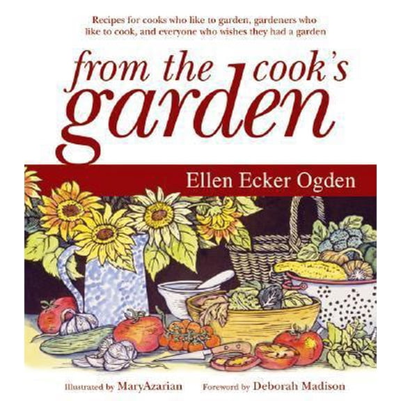 Pre-Owned From the Cook's Garden (Hardcover) 0060008415 9780060008413