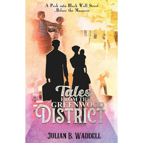 Tales from the Greenwood District, (Paperback)