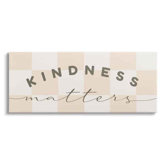 Stupell Industries Kindness Matters Cheerful Checkered Pattern Typography Graphic Art Gallery Wrapped Canvas Print Wall Art, Design by Daphne Polselli