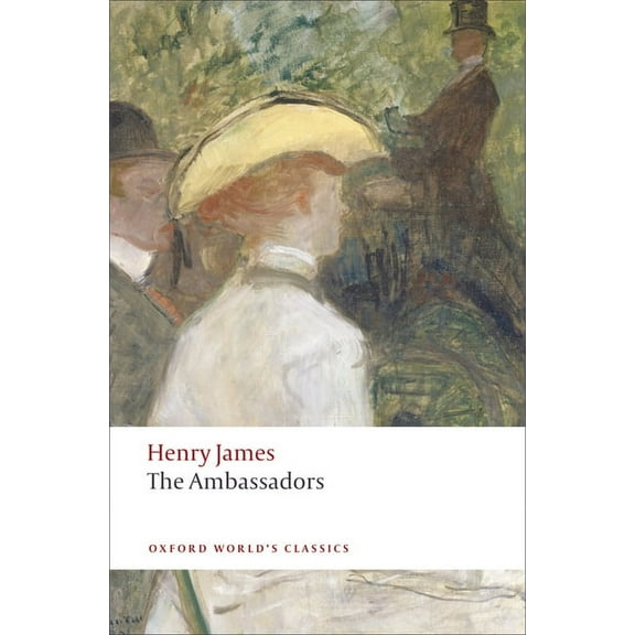 Oxford World's Classics The Ambassadors, (Paperback)