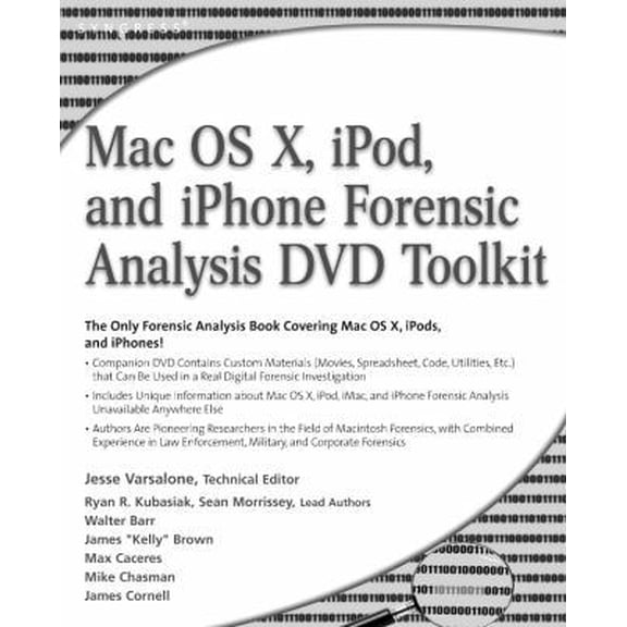 Pre-Owned Mac OS X, iPod, and iPhone Forensic Analysis DVD Toolkit (Paperback) 1597492973 9781597492973
