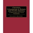 thumbnail image 1 of Christian Voluntarism in Britain and North America: A Bibliography and Critical Assessment, 1 of 2