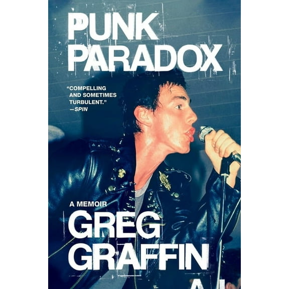 Punk Paradox: A Memoir, (Paperback)