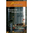 thumbnail image 1 of Pre-Owned Danger on Her Doorstep (Paperback) by Rachelle McCalla, 1 of 1