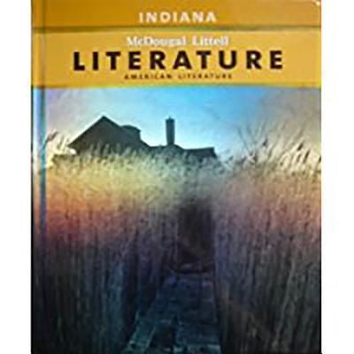 Pre-Owned McDougal Littell Literature Indiana: Student Edition American Literature 2008 (Hardcover) 0618901876 9780618901876