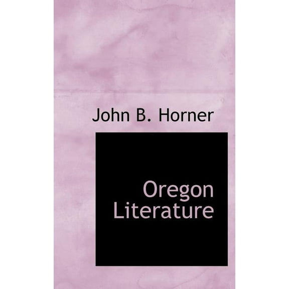 Oregon Literature Hardcover