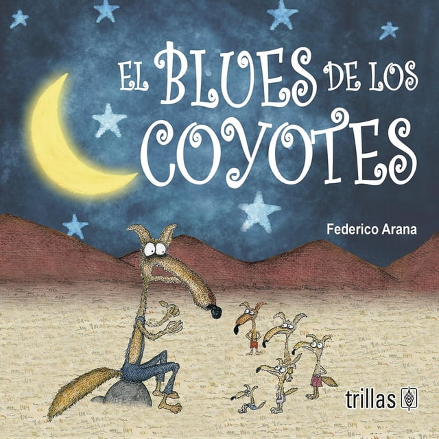 El Blues De Los Coyotes